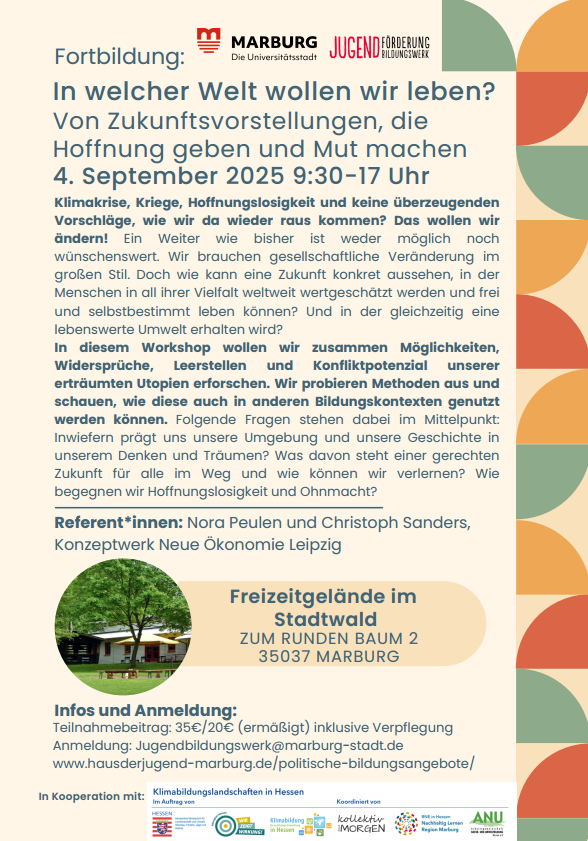 In welcher Welt wollen wir leben?